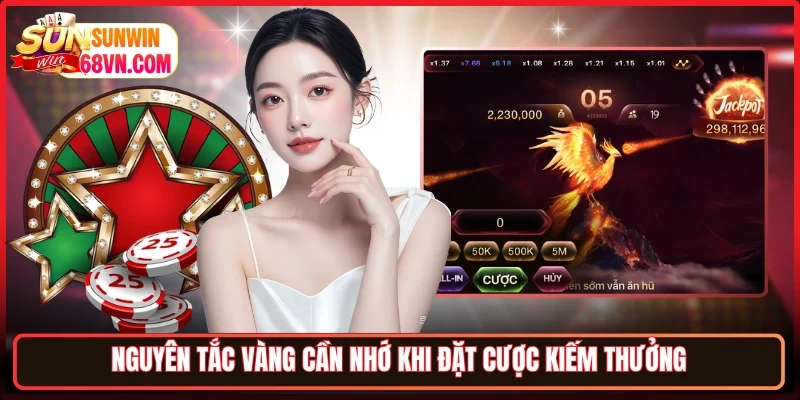 Nguyên tắc vàng cần nhớ khi đặt cược kiếm thưởng